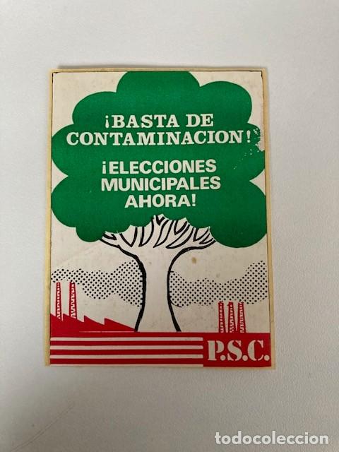 Collection stickers: PEGATINA BASTA DE CONTAMINACION P.S.C.