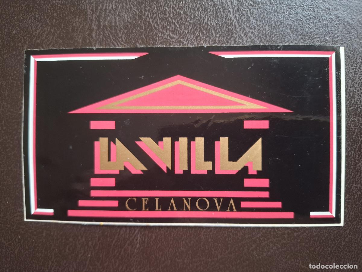 Pegatinas de colecci&oacute;n: Pegatina hosteler&iacute;a discoteca La Villa Celanova Galicia Galiza