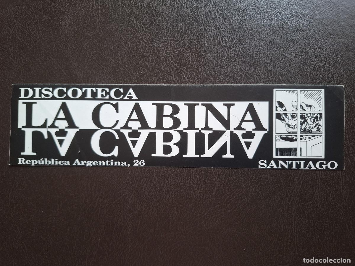 Pegatinas de colecci&oacute;n: Pegatina hosteler&iacute;a discoteca La Cabina Santiago Galicia Galiza