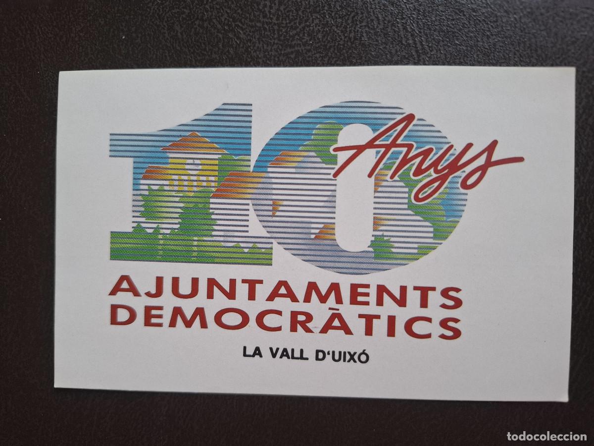 Pegatinas de colecci&oacute;n: Pegatina 10 A&ntilde;os Democr&aacute;ticos La Vall d'Uix&oacute; Castell&oacute; Castell&oacute;n