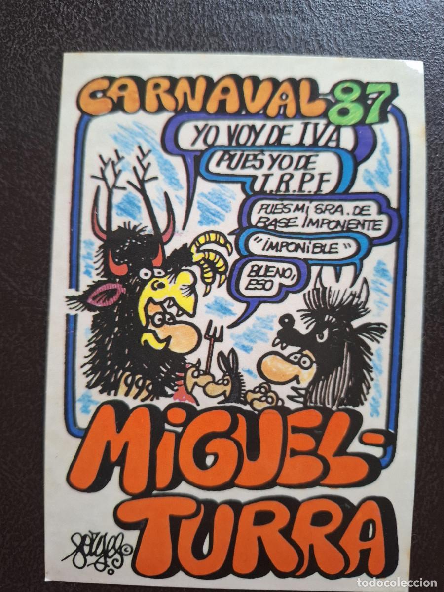 Pegatinas de colecci&oacute;n: Pegatina Carnavales Miguelturra 1987 Ciudad Real Forges IVA IRPF