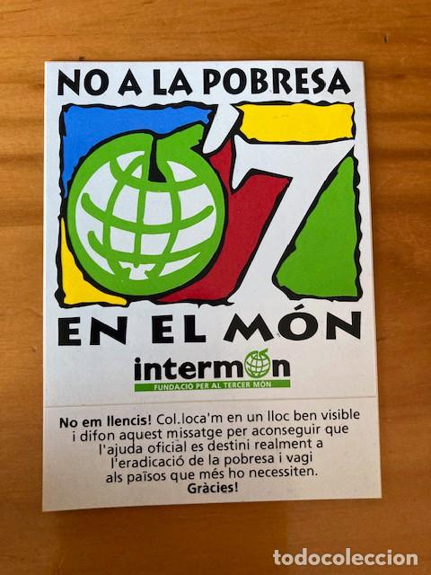 Autocollants de collection: PEGATINA NO A LA POBRESA EN EL M&Oacute;N - INTERMON