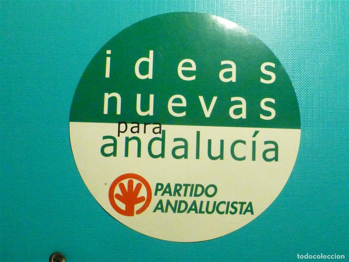 Autocolantes de cole&ccedil;&atilde;o: Pegatina Pol&iacute;tico Sindical - Partido Andalucista - Ideas nuevas para Andaluc&iacute;a - 10 cm.