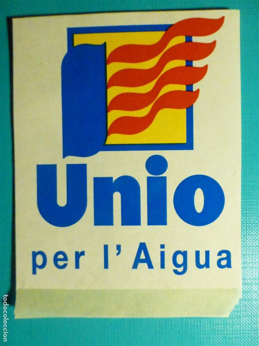 Pegatinas de colecci&oacute;n: Pegatina Politica Uni&oacute; Valenciana per l&acute;Aigua 8,5x10 cm Valencia V&iacute;ctima de una PantaDANA Organizada