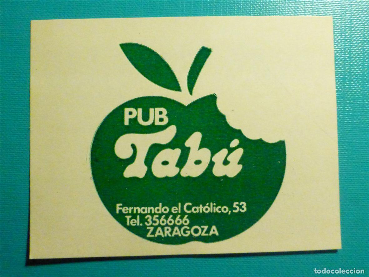 Autocolantes de cole&ccedil;&atilde;o: Pegatina Disco-Bar, Pub Tab&uacute; - Fernando el Cat&oacute;lico, 53 - Zaragoza - 9 x 7 cm.
