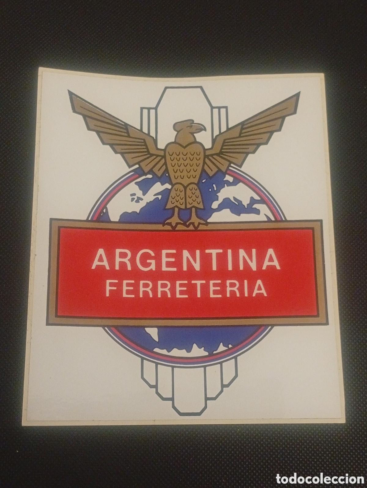 Pegatinas de colecci&oacute;n: PEGATINA ADHESIVO FERRETER&Iacute;A ARGENTINA