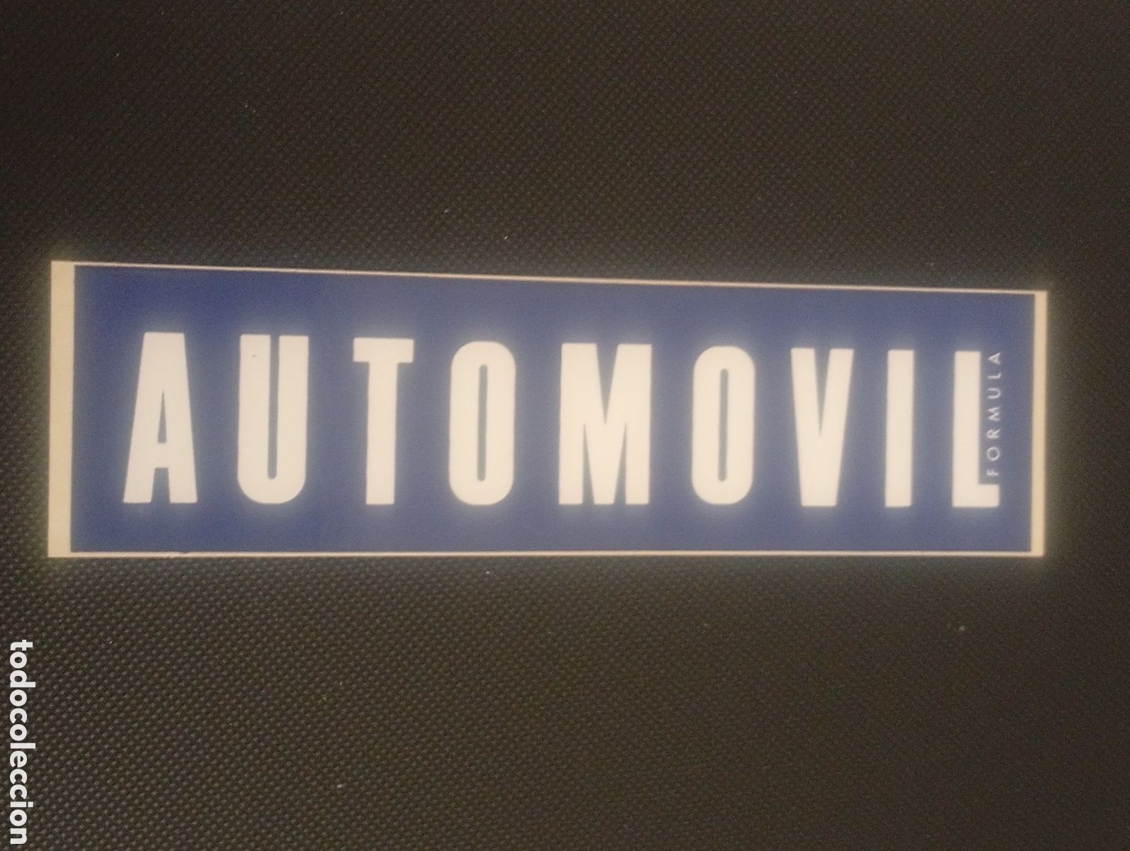 Pegatinas de colecci&oacute;n: PEGATINA ADHESIVO FORMULA AUTOM&Oacute;VIL