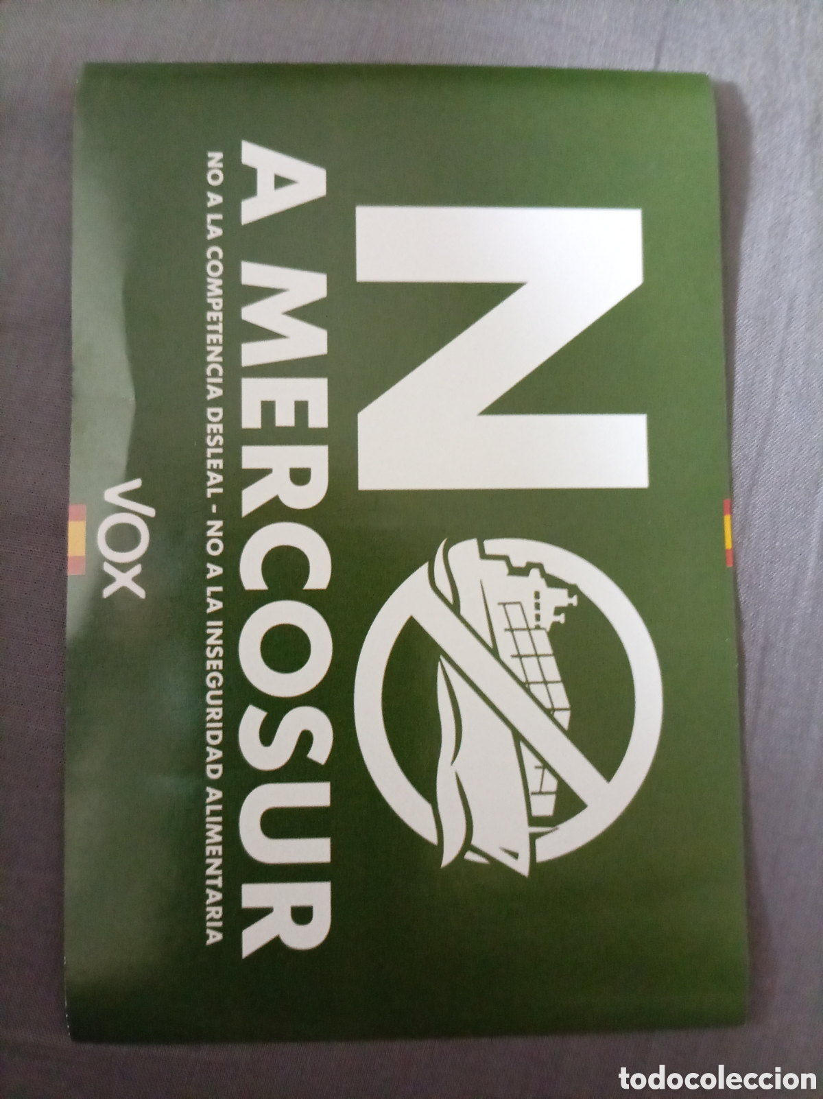 Collection stickers: Pegatina pol&iacute;tica, NO A MERCOSUR, no a la competencia desleal, no a la inseguridad alimentaria. VOX