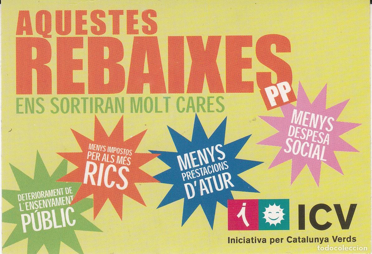 Collection stickers: ADHESIVO POL&Iacute;TICO - ICV - AQUESTES REBAIXES ENS SORTIR&Agrave;N MOLT CARES