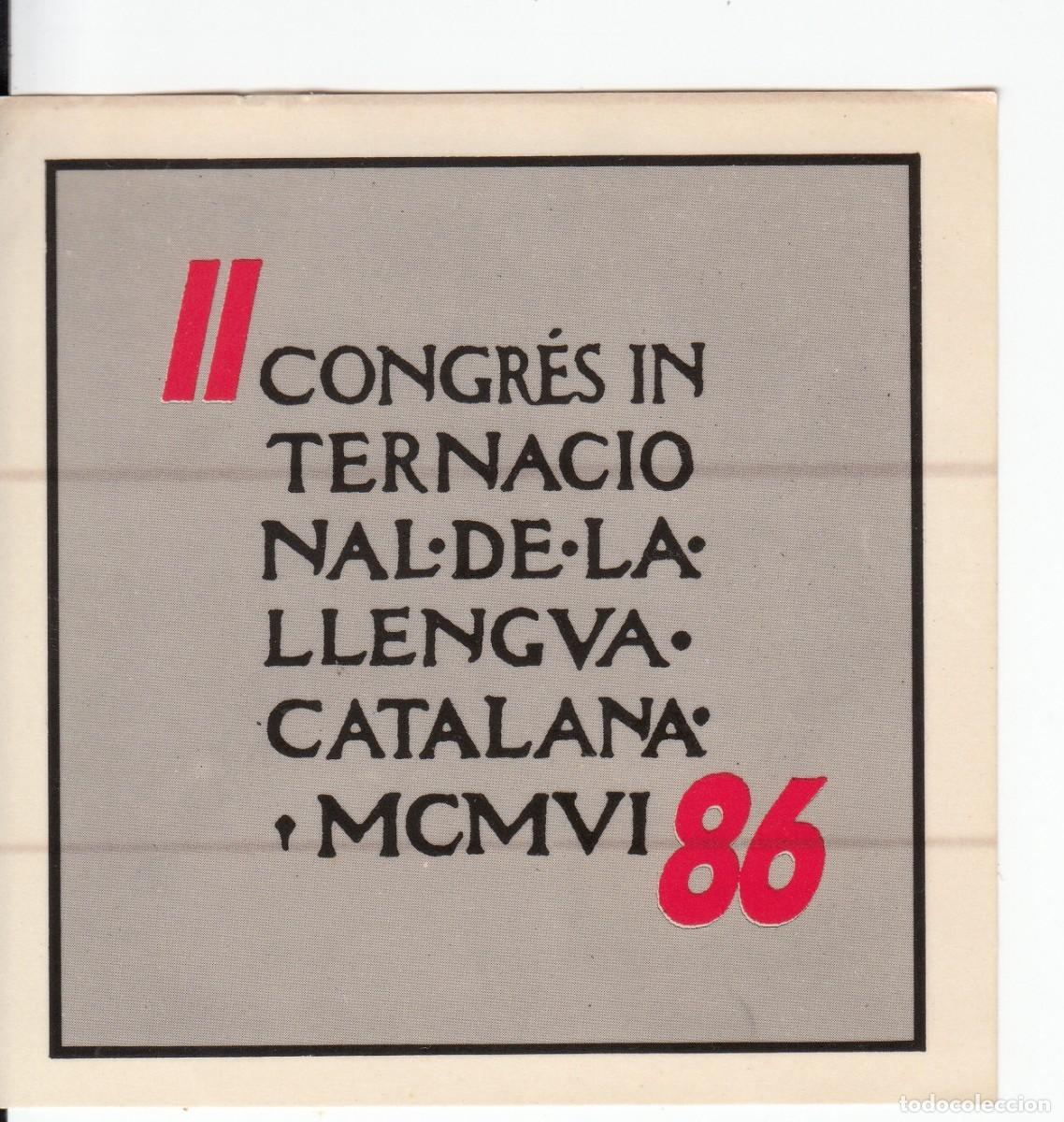 Pegatinas de colecci&oacute;n: ADHESIVO CONGR&Eacute;S INTERNACIONAL DE LA LLENGUA CATALANA - 1986