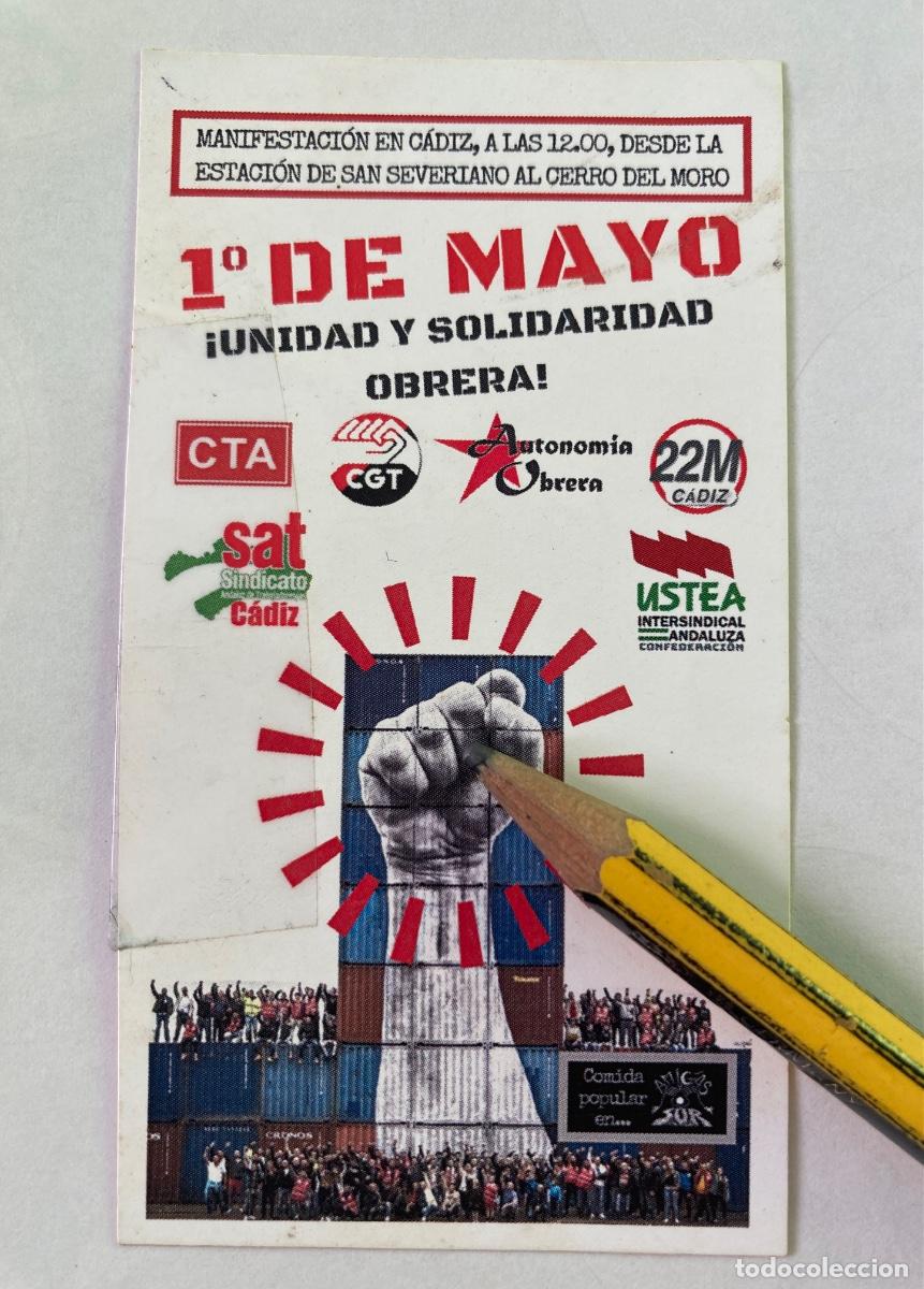 Pegatinas de colecci&oacute;n: 1&ordm; Mayo !Unidad y Solidaridad Obrera! C&aacute;diz pegatina sindical USTEA CTA SAT CGT Autonom&iacute;a Obrera 22M
