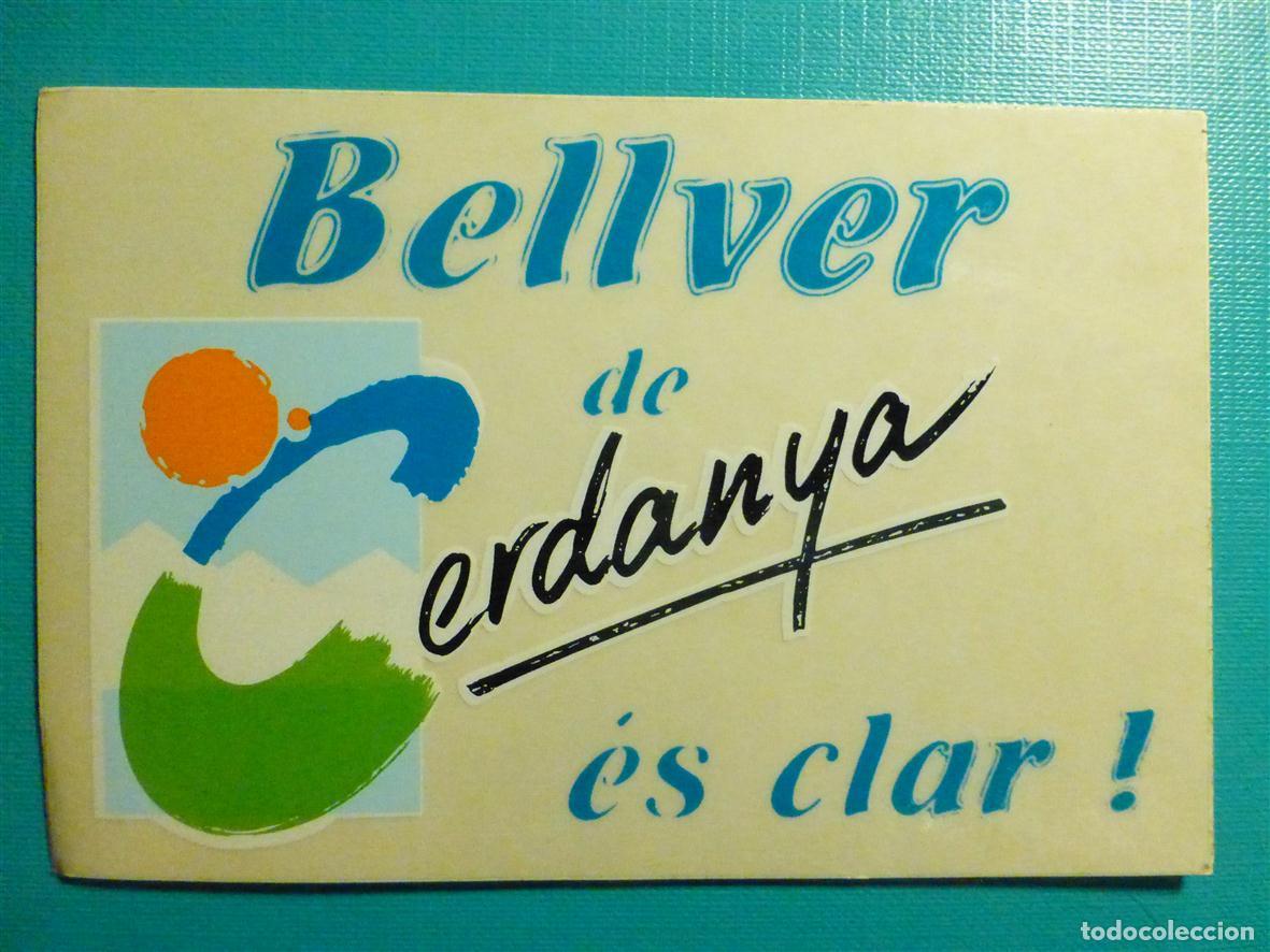 Pegatinas de colecci&oacute;n: Pegatina - Adhesivo - Localidad - Bellver de Cerdanya - L&eacute;rida - &eacute;s clar ! - 12 x 8 cm.