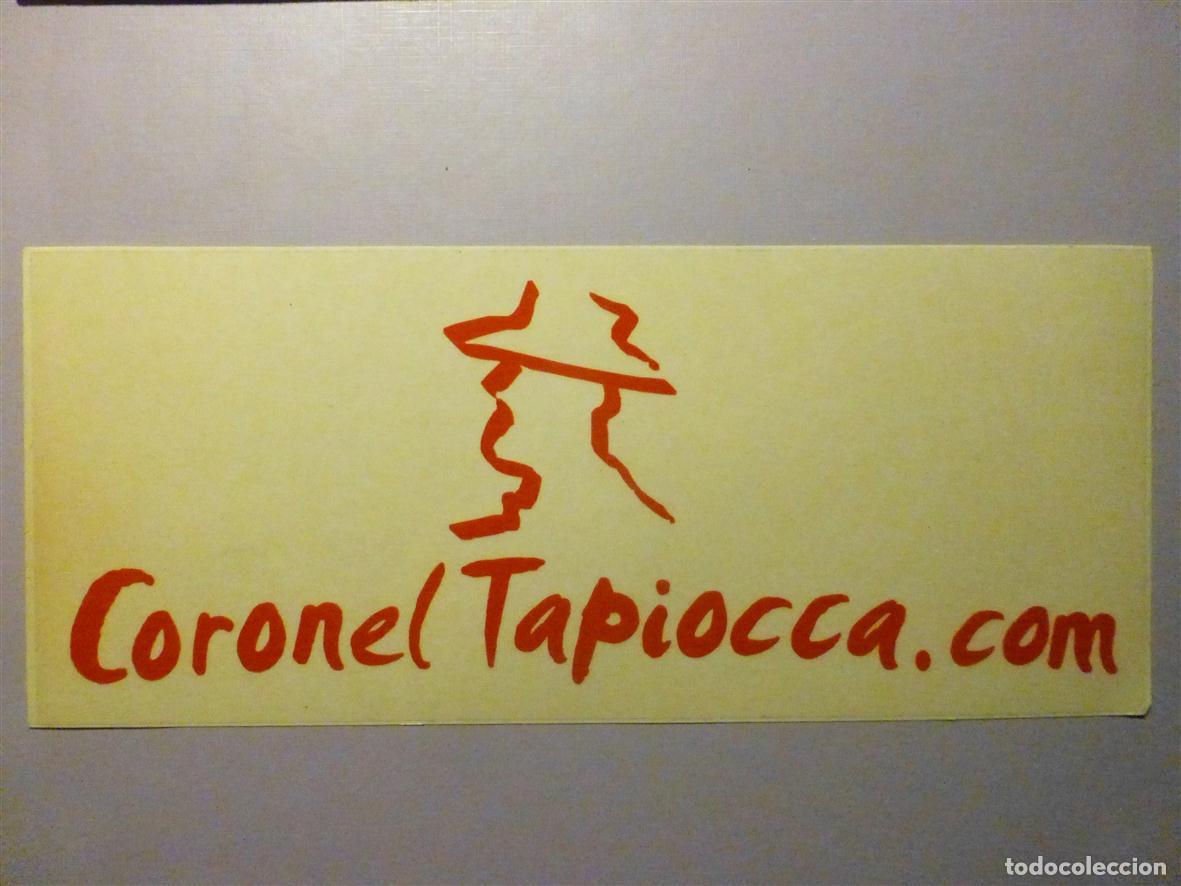 Pegatinas de colecci&oacute;n: Pegatina - Adhesivo - Sticker - Coronel Tapioca - Tiendas Ropa Aventuras - 20 X 8,5 cm.