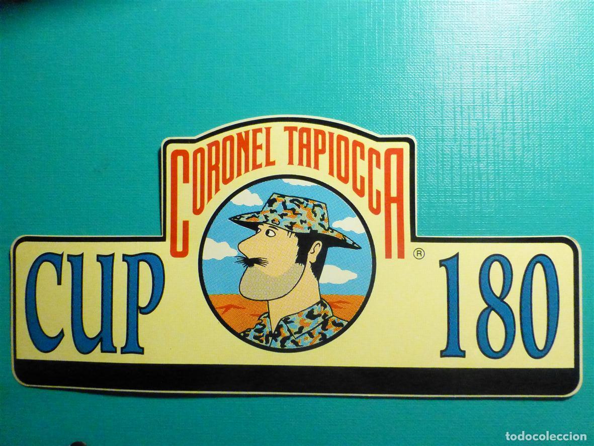 Pegatinas de colecci&oacute;n: Pegatina - Adhesivo - Sticker - Coronel Tapioca - Cup 180 - Tiendas Ropa Aventuras - 20 X 9,5 cm.