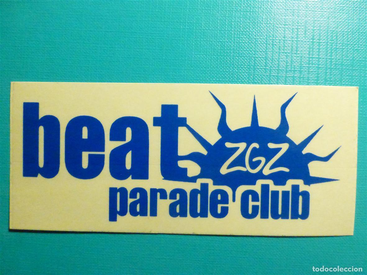 Pegatinas de colecci&oacute;n: Pegatina Disco-Bar, Pub - Discoteca - Beat Parade Club - Zaragoza - 13 x 5,75 cm.