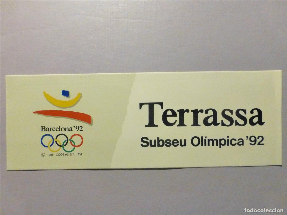 Pegatinas de colecci&oacute;n: Pegatina - Adhesivo - Sticker Barcelona&acute;92 - Terrasa Subseu Ol&iacute;mpica Olimpiadas 1992 - 16x5,5 cm.
