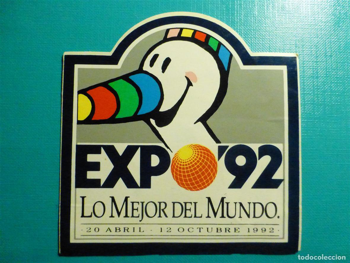 Pegatinas de colecci&oacute;n: Pegatina - Adhesivo - Sticker - Expo &acute;92 - Lo mejor del Mundo - 1992 - 10 x 10 cm.