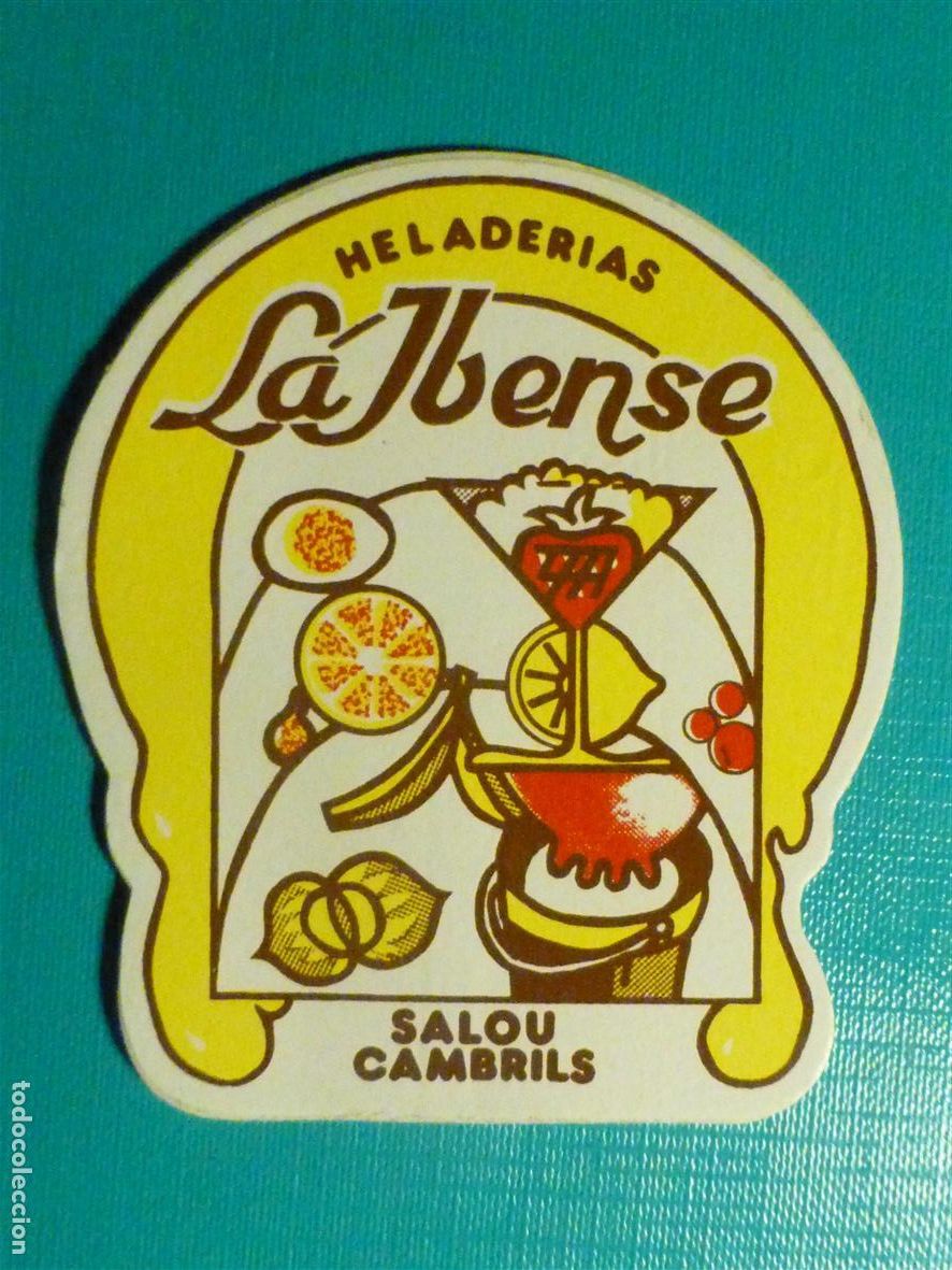 Pegatinas de colecci&oacute;n: Pegatina Adhesiva Tiendas Alimentaci&oacute;n, Golosinas Chucherias, Heladerias la Ibense, Salou, 7 x 8 cm.