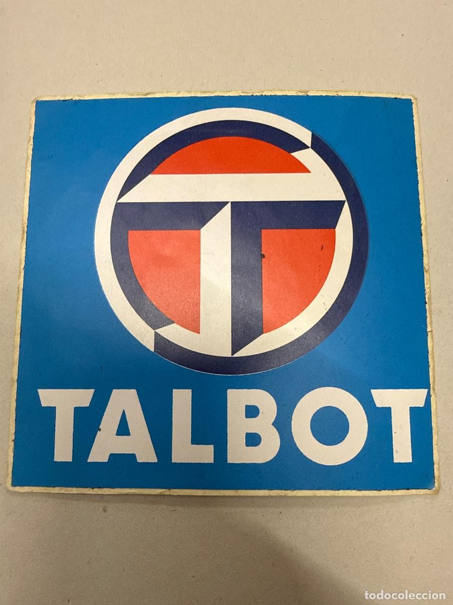 Pegatinas de colecci&oacute;n: TALBOT 10x10cms aprox. Antiguo adhesivo o pegatina, sin estrenar