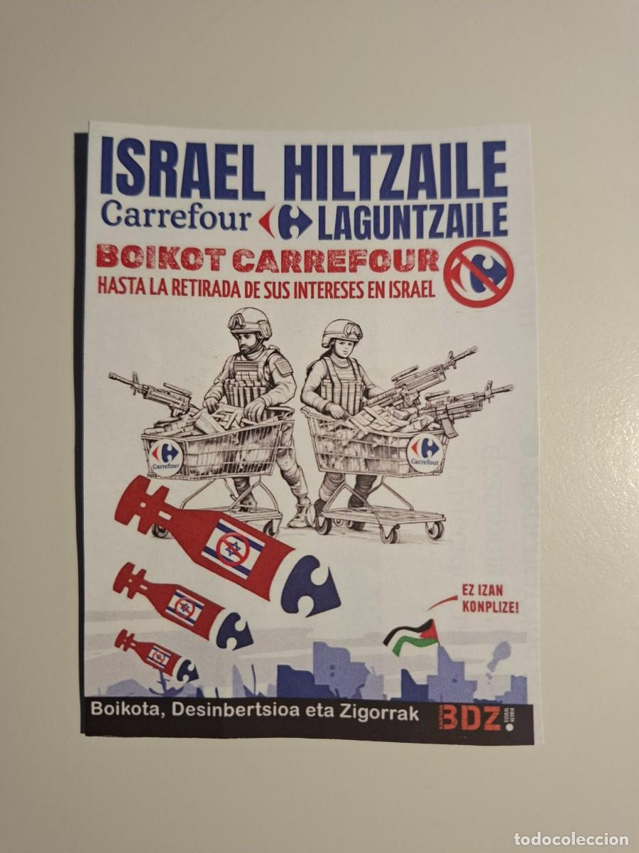 Pegatinas de colecci&oacute;n: PEGATINA ISRAEL HILTZAILE - BOIKOT CARREFOUR - BDZ - PA&Iacute;S VASCO - EUSKADI - 2026