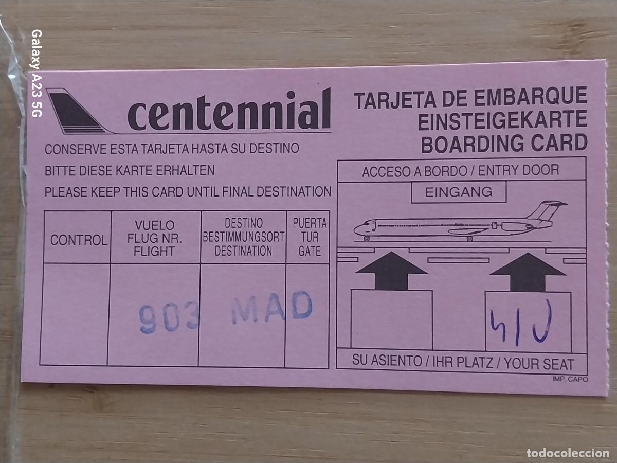 Pegatinas de colecci&oacute;n: CENTENNIAL TARJETA DE EMBARQUE VUELO 903 MAD VINTAGE 11X6CMS ASIENTO 41 J