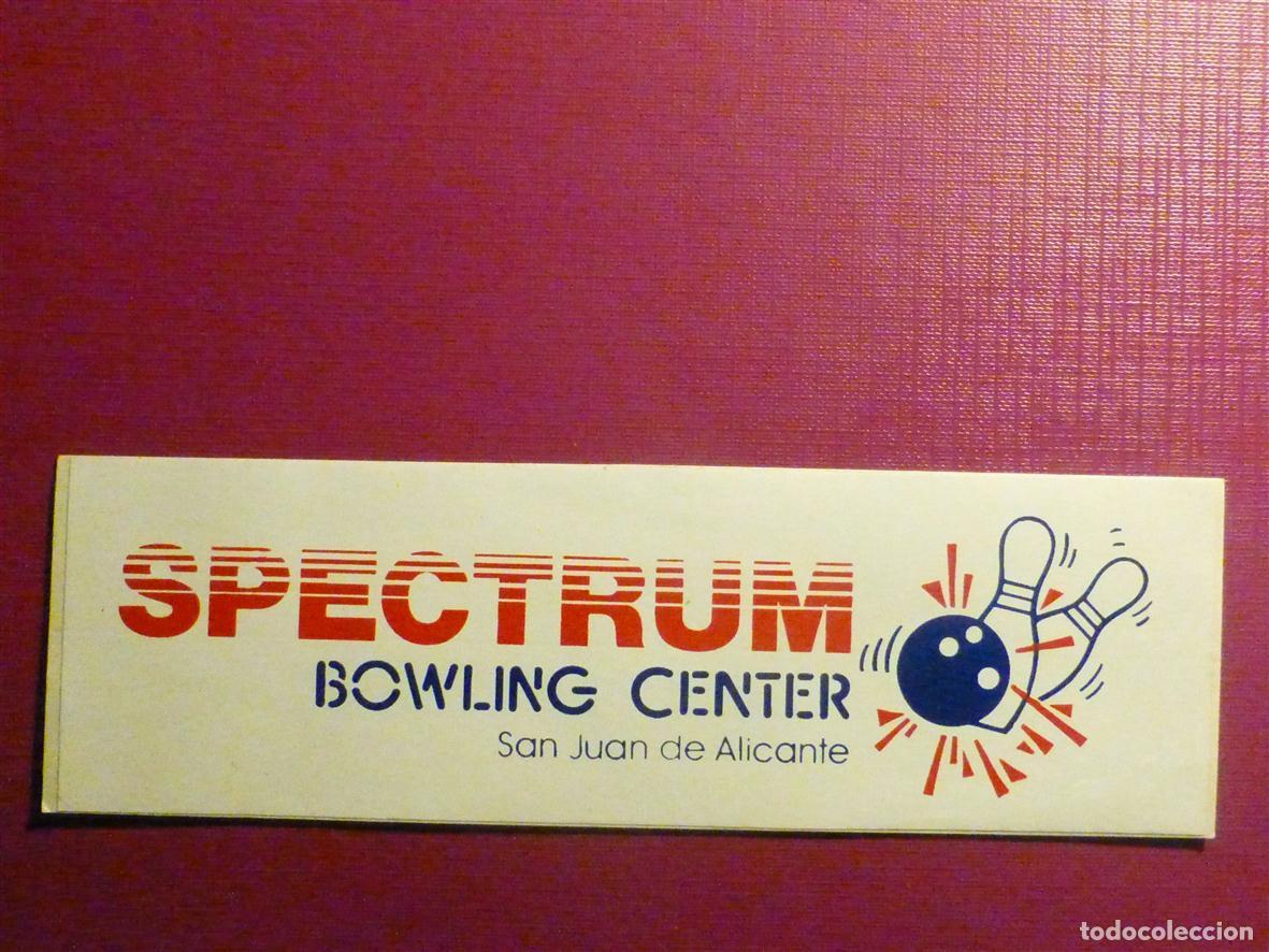 Pegatinas de colecci&oacute;n: Pegatina - Locales - Spectrum - Bowling Center - San Juan de Alicante - 16,5 x 5 cm.