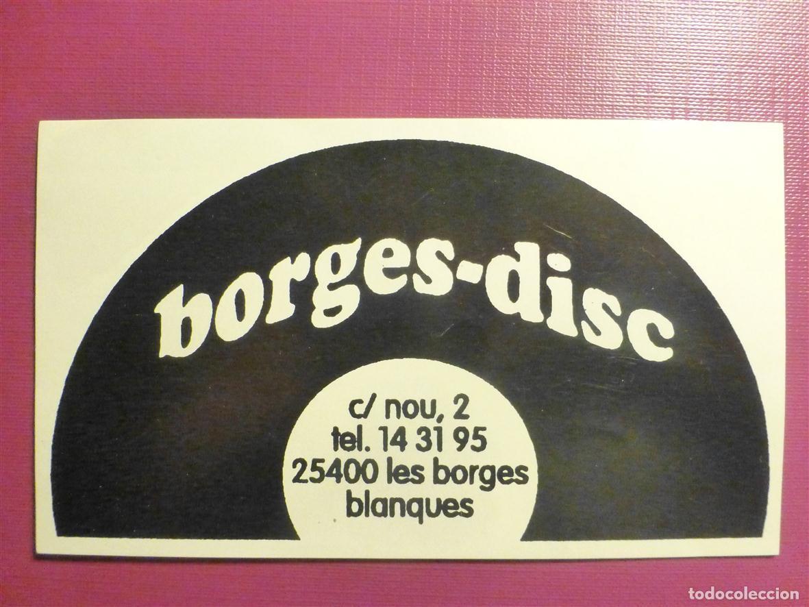 Pegatinas de colecci&oacute;n: Pegatina - Adhesivo Pub, Disco Bar Discoteca - Borges Disc - Les Blanques - L&eacute;rida - 12,5 x 7 cm.