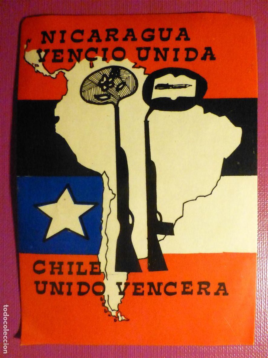 Pegatinas de colecci&oacute;n: Pegatina Politica - Chile Unido Vencer&aacute; - Nicaragua Vencio Unida - Sandinista - 7 x 10 cm.