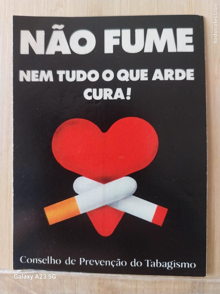 Pegatinas de colecci&oacute;n: NAO FUME NE TUDO O QUE ARDE CURA PEGATINA PORTUGAL VINTAGE 10X7.5CMS SANIDAD SALUD