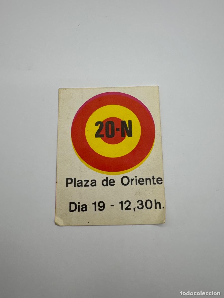 Pegatinas de colecci&oacute;n: PEGATINA POL&Iacute;TICA 20-N 1978 &ndash; PLAZA DE ORIENTE MADRID &ndash; CONCENTRACI&Oacute;N FRANQUISTA &ndash; TRANSICI&Oacute;N