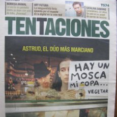 Coleccionismo de Periódico El País: EL PAIS DE LAS TENTACIONES NRO. 574. 22.10.2004. ASTRUD, MARTIRES DEL COMPÁS, ETC. COMPLETO.. Lote 48896262