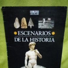 Coleccionismo de Periódico El País: ESCENARIOS DE LA HISTORIA - EL PAIS AGUILAR - MUSEU ARQUEOLOGICO NACIONAL. COMPLETO 21 FASCÍCULOS