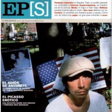 Coleccionismo de Periódico El País: 2001. NEOYORQUINOS. ANTOÑETE. EL EROTISMO DE PICASSO. ROSARÍO FLORES. VER SUMARIO.