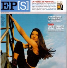 Coleccionismo de Periódico El País: 2004. ESTER SABADELL. CARLOS SAURA. HEINZ CHES. AVRIL LAVIGNE. LA FUERZA DE PORTUGAL. VER SUMARIO.