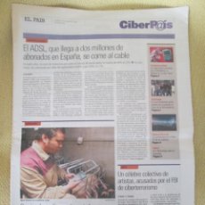 Coleccionismo de Periódico El País: CIBERPAIS Nº 322 2004. Lote 156644050