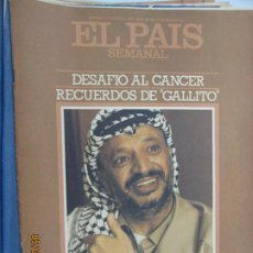 Collezionismo di Periódico El País: EL PAIS SEMANAL REVISTA Nº 58- MAYO 1978 - ARAFAT - DESAFIO AL CANCER