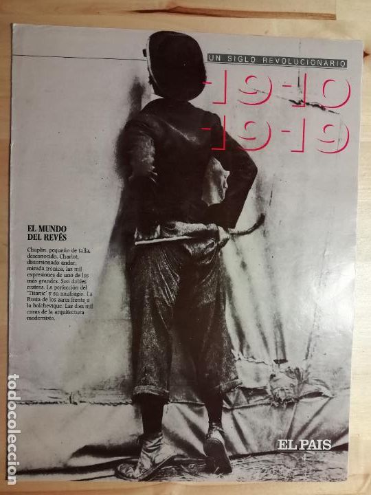 Collezionismo di Peri&oacute;dico El Pa&iacute;s: Un siglo revolucionario 1910-1919 Entrega N&uacute;mero 4 El Pa&iacute;s