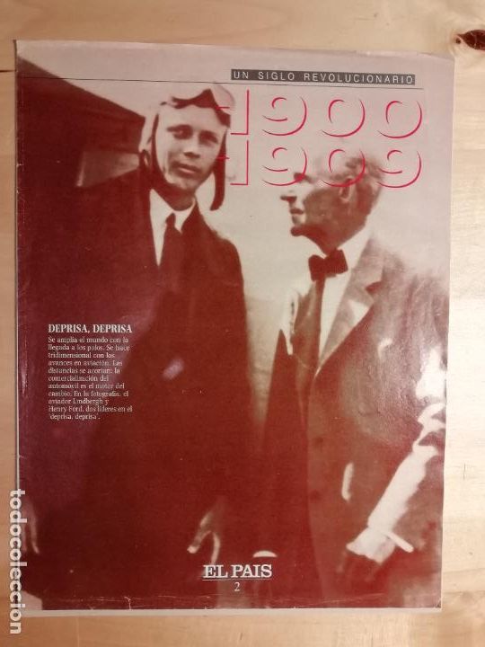 Collezionismo di Peri&oacute;dico El Pa&iacute;s: Un siglo revolucionario 1900-1909 Entrega N&uacute;mero 2 El Pa&iacute;s