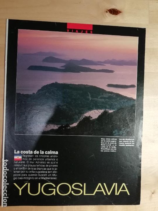 Collezionismo di Peri&oacute;dico El Pa&iacute;s: Reportaje Estilo Viajes Yugoslavia La costa de la calma