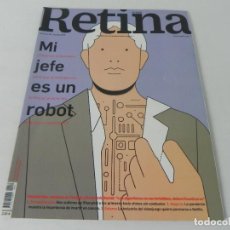 Coleccionismo de Periódico El País: RETINA Nº 30 AGOSTO 2020 (EL PAÍS) (MI JEFE ES UN ROBOT). Lote 314687663