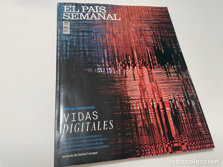 Collezionismo di Peri&oacute;dico El Pa&iacute;s: EL PAIS SEMANAL JUNIO 2021 ESPECIAL TECNOLOGIA VIDAS DIGITALES ONLYFANS INTELIGENCIA ARTIFICIAL PIER