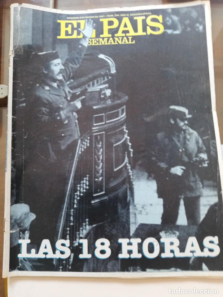 Collezionismo di Peri&oacute;dico El Pa&iacute;s: SUPLEMENTO SEMANAL DE EL PAIS: LAS18 HORAS DEL GOLPE DE ESTADO