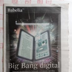 Coleccionismo de Periódico El País: BABELIA 851 BIG BANG DIGITAL EN LITERATURA.. Lote 329494298
