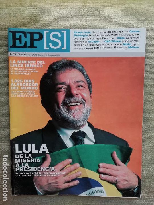 Sammeln von Zeitungen El Pa&iacute;s: El Pa&iacute;s Semanal N&ordm; 1348 2002 Lula da Silva Ricardo Dar&iacute;n Carmen Mondrag&oacute;n Lince ib&eacute;rico El Cigala