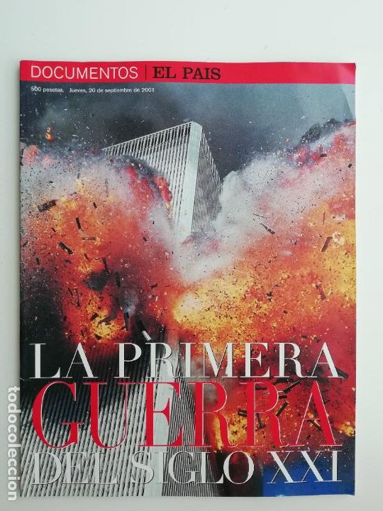 Collezionismo di Peri&oacute;dico El Pa&iacute;s: Documentos El Pa&iacute;s 20 septiembre 2001 La primera guerra del siglo XX