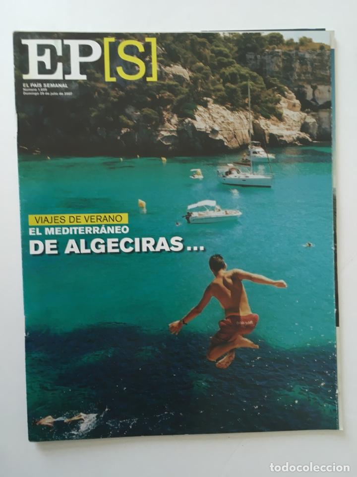 Collection Newspaper El Pa&iacute;s: REVISTA EL PA&Iacute;S SEMANAL - VIAJES MEDITERR&Aacute;NEO - N&ordm; JULIO 2007