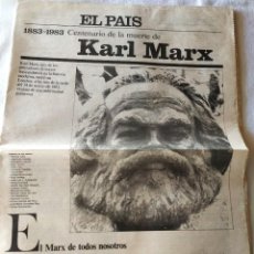 Coleccionismo de Periódico El País: 1983 - SUPLEMENTO CENTENARIO KARL MARX - DIARIO EL PAÍS. Lote 363544205