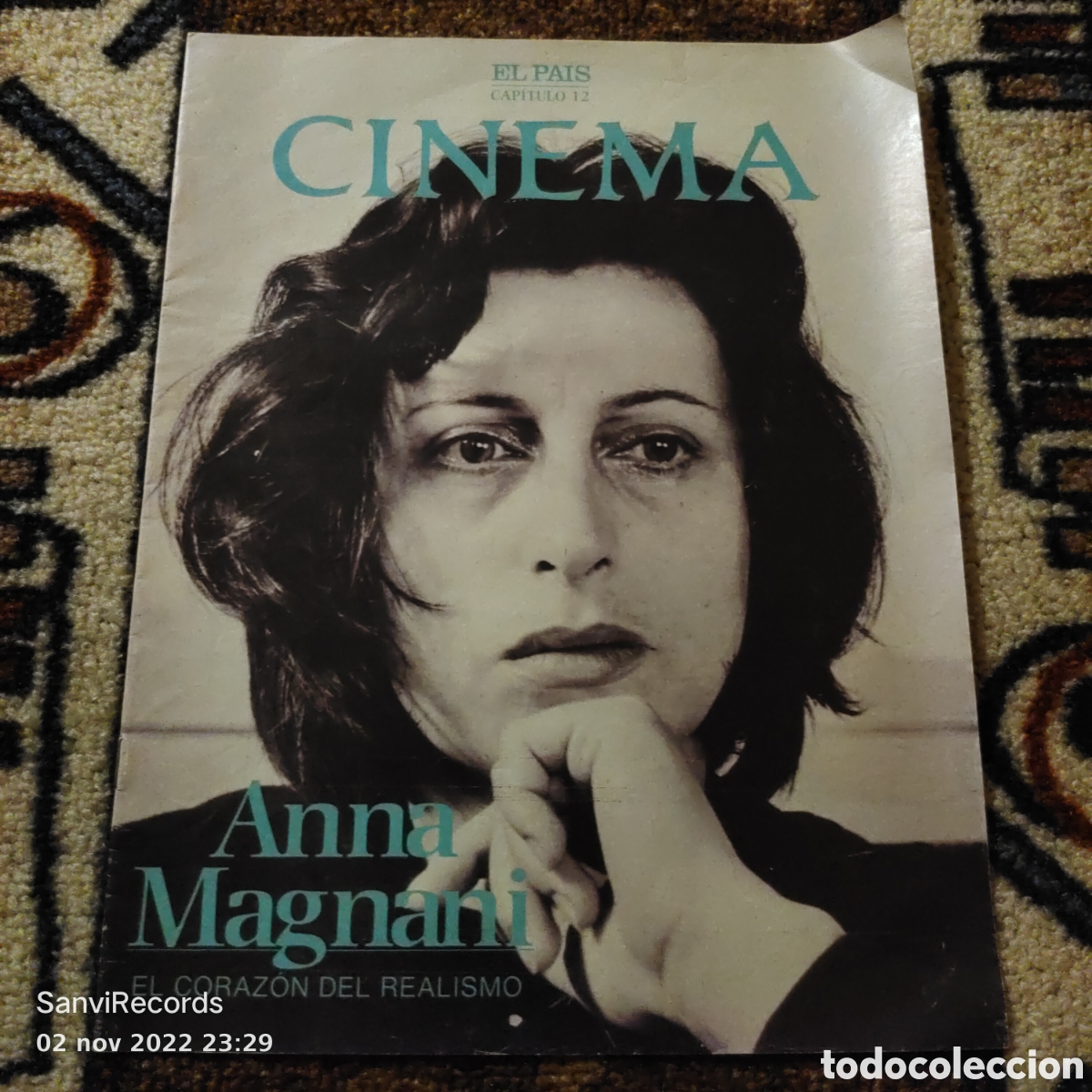 Sammeln von Zeitungen El Pa&iacute;s: EL PA&Iacute;S, CINEMA CAPITULO 12: ANNA MAGNANI &rdquo;EL CORAZ&Oacute;N DEL REALISMO&rdquo;
