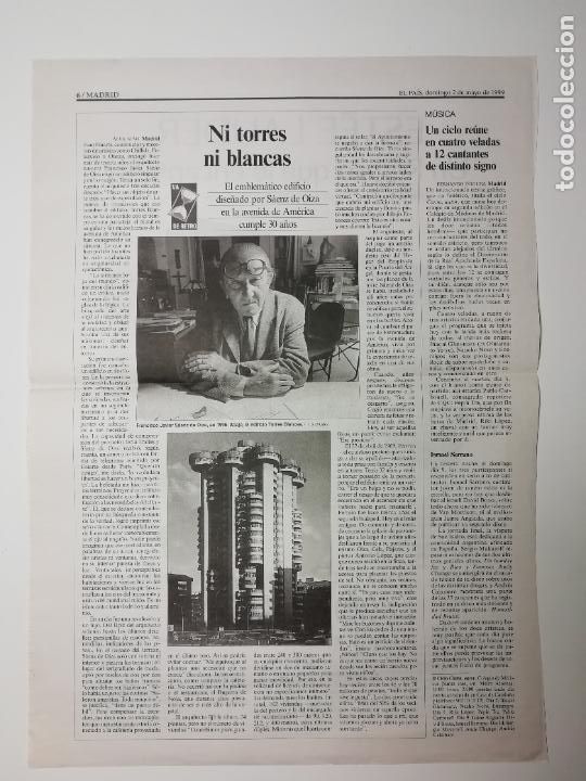 Collectionnisme de Journal El Pa&iacute;s: Recorte Ni torres ni blancas Francisco Javier S&aacute;enz de Oiza 1999 Arquitectura Madrid
