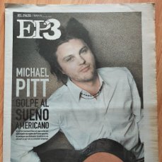 Coleccionismo de Periódico El País: EP3 Nº 161 27 JUN. 2008 (PAÍS TENTACIONES) MICHAEL PITT. Lote 401914219